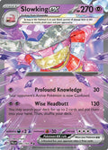 Slowking ex (086/193) [Scarlet & Violet: Paldea Evolved]
