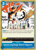 Special Long-Range Attack!! Bagworm [Royal Blood]