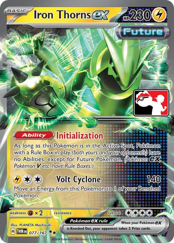 Iron Thorns ex (077/167) [Prize Pack Series Six]