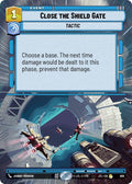 Close the Shield Gate (Hyperspace Foil) (808) [Jump to Lightspeed]