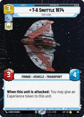 T-6 Shuttle 1974 (787) - Stay Close (Hyperspace Foil) (787) [Legends of the Force]