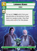 Luminous Beings (844) (Hyperspace Foil) (844) [Legends of the Force]