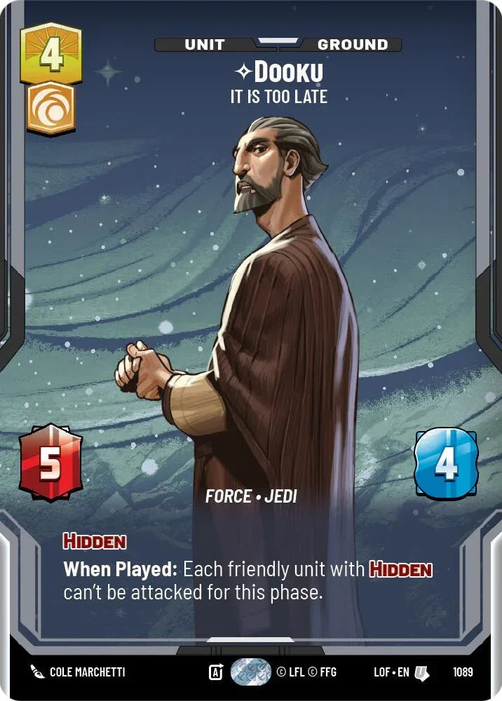Dooku (1089) - It Is Too Late (Prestige Foil) (1089) [Legends of the Force]