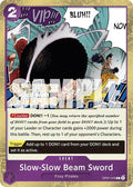 Slow-Slow Beam Sword (Judge Pack Vol. 6) [One Piece Promotion Cards]