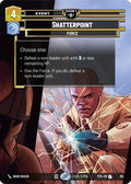Shatterpoint (163) (163) [Sector and Regional Promos: Season 1]