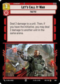 Let's Call It War (690) (Foil) (690) [Secrets of Power]