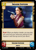 Sneaking Suspicion (736) (Foil) (736) [Secrets of Power]