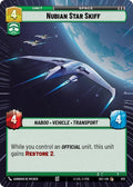 Nubian Star Skiff (872) (Hyperspace Foil) (872) [Secrets of Power]