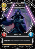 Darth Traya - Lord of Betrayal (104) (104) [Sector and Regional Promos: Season 1]